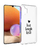 iMoshion Design hoesje voor de Samsung Galaxy A32 (4G) - Live Laugh Love - Zwart